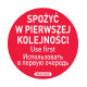 Этикетки Food Safety - «ИСПОЛЬЗОВАТЬ В ПЕРВУЮ ОЧЕРЕДЬ» рулон 500 шт 850152 Hendi